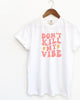 Don't Kill My Vibe Lightning - thumbnail