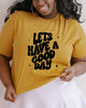 Let's Have A Good Day Short Sleeve Graphic Tee - thumbnail