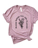Bloom Where You Are Planted Flowers Short Sleeve Graphic Tee - thumbnail